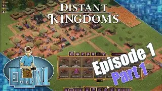 Distant Kingdoms Gameplay - Ep1 PT1 - City builder 2021  - Fantasy City Builder - Strategy Games