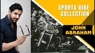 Bollywood Star John Abraham Bike Collection