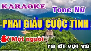 Phai Dấu Cuộc T&igrave;nh Karaoke tone nử