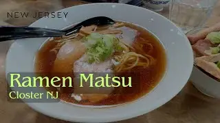 [NJ] Japanese Own Authentic Ramen Restaurant : Ramen Matsu in Closter NJ #foodie #vlog