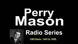 Perry Mason Radio (ep2724) Perry at Mr. Scott's Drugstore