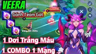 Veera Gánh Team Đẳng Cấp Khiến Địch Sợ Hãi Luôn ?