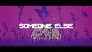 BLAY - Someone Else (Original Mix)