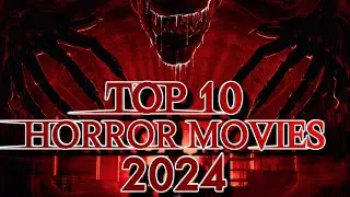 Top 10 Horror Movies of 2024 | Awkward Arsic