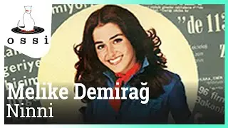 Melike Demirağ - Ninni