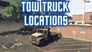 GTA V : Story Mode - Tow Truck Locations