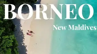 BORNEO. EP4. THE NEW MALDIVES?!!!! SEMPORNA, MALAYSIA