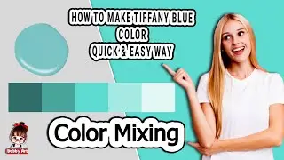 Tiffany Blue color | how to make tiffany blue color | Color Mixing  - Acrylic & Oil paint