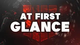 At First Glance (BO4 Beta Gameplay)