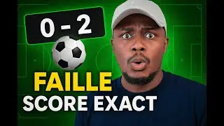 💡 La Meilleure M&eacute;thode pour Gagner avec les Scores Exacts FIFA ⚽ | Secrets de Paris Sportifs