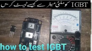 how to test IGBT
