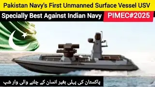 Pakistan Navy's First Unmanned Surface Vessel USV | Specially Best Against Indian Navy
