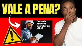 CURSO DE AUDITOR E INSTRUTOR NR12 GABRIEL CAMPOS VALE A PENA? Curso Auditor e Instrutor NR12 &eacute; bom?