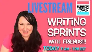 Authortube Writing Sprints Write-o-Rama!  | Let's Do Some Word Sprints!