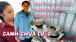 Vợ chồng Xuân Thảo chế biến món ăn không đụng hàng “ Canh chua luộc “ 