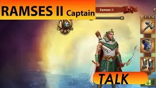 Ramses II, the almost impossible-to-get captain - Total Battle Guides
