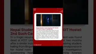 Nepal Student Found Dead at KIIT Hostel#Bhubaneswar #NepalStudent #HostelDeath #StudentSafety