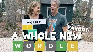 A Whole New Wordle - 