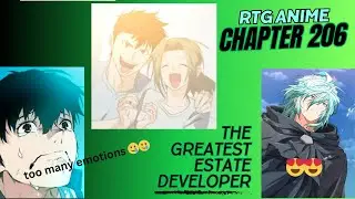 this is so beautiful .. GREATEST ESTATE DEVELOPER CHAPTER 206 REACTION
