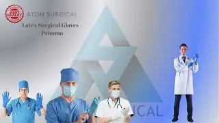 Introduction to Latex Surgical Gloves &ndash; Primum