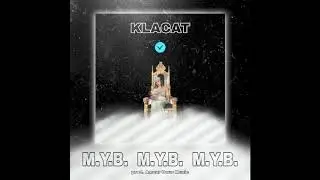 KlaCat - M.Y.B - prod. Armour Deus Music