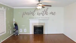 Living Room Update | Paint With Me