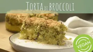 TORTA DI BROCCOLI - SANA VELOCEVEGETARIANA