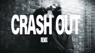 CRASH OUT (SPANISH REMIX) - DASAN