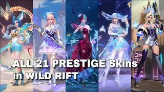 21 PRESTIGE Skins in WILD RIFT | INTROS / 3D Preview