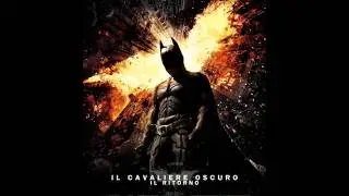 Batman il cavaliere oscuro il ritorno - COLONNA SONORA - Risen From Darkness - Hans Zimmer