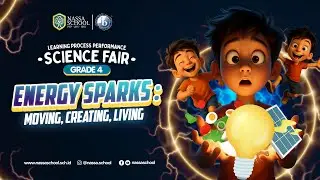 GRADE 4: SCIENCE FAIR & LEARNING PROCESS PERFORMANCE 