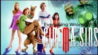 Everything Wrong With CinemaSins: Scooby-Doo 2: Monsters Unleashed