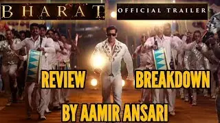 SALMAN KHAN'S BHARAT TRAILER REVIEW BY AAMIR ANSARI