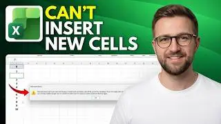 how to fix can’t insert new cells error in Microsoft Excel (Step By Step 2026)