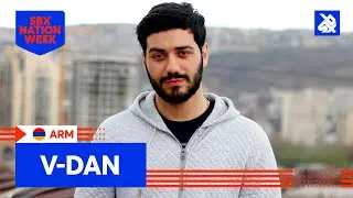 V-Dan | Sareni | SBX NATION WEEK: ARMENIA 🇦🇲