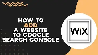 Как добавить сайт Wix в Google Search Console (самый простой способ)