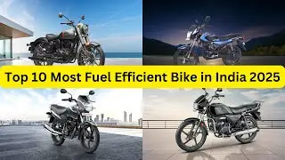 Top 10 Most Fuel Efficient Bike in India 2025 | 2025 Most Fuel Efficient Bike in India