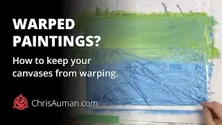 How to keep your painting canvases and paper from warping