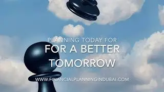 Planning Today For a Better Tomorrow - Financial Planning Seminar