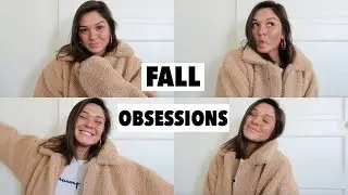 CURRENT OBSESSIONS: fashion, beauty lifestyle FALL 2018