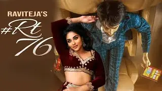 #RT76 Movie Update  | Mass Maharaj Ravi Teja | Kishore Tirumala | Ashika Ranganath #ravitejamovie