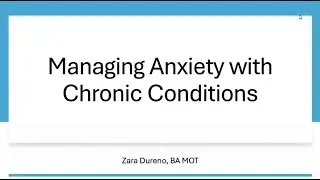 Managing Anxiety with Chronic Conditions