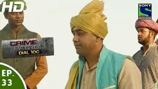 Crime Patrol Dial 100 - क्राइम पेट्रोल - Mohre Part - 2 - Episode 33 - 1st December, 2015