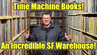 A Visit To - An INCREDIBLE - SF Books - Warehouse - Time Machine Books - FILE copies - WOW!