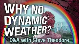 Technical Art Director Steve Theodore answers the tough questions!
