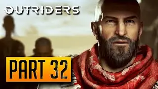 Outriders - 100% Walkthrough Part 32: Desolate Fort [CO-OP][PC]