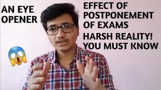 Effect Of Postponement Of Exams😢 | Harsh Reality | Possible Solutions? | #postponejee2021 #cbse #hsc