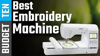 Best Embroidery Machine 2021 - 2023 -  Best Sewing Machine Review