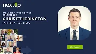 Chris Etherington (RSM Leeds) - what are businesses looking for in the tech industry?