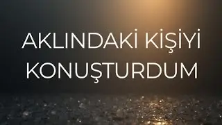 Bu Açılım Seni Şaşırtacak | Aklındaki Kişiyi Konuşturdum✉️ #aklımdakikisi #tarot #günlüktarot